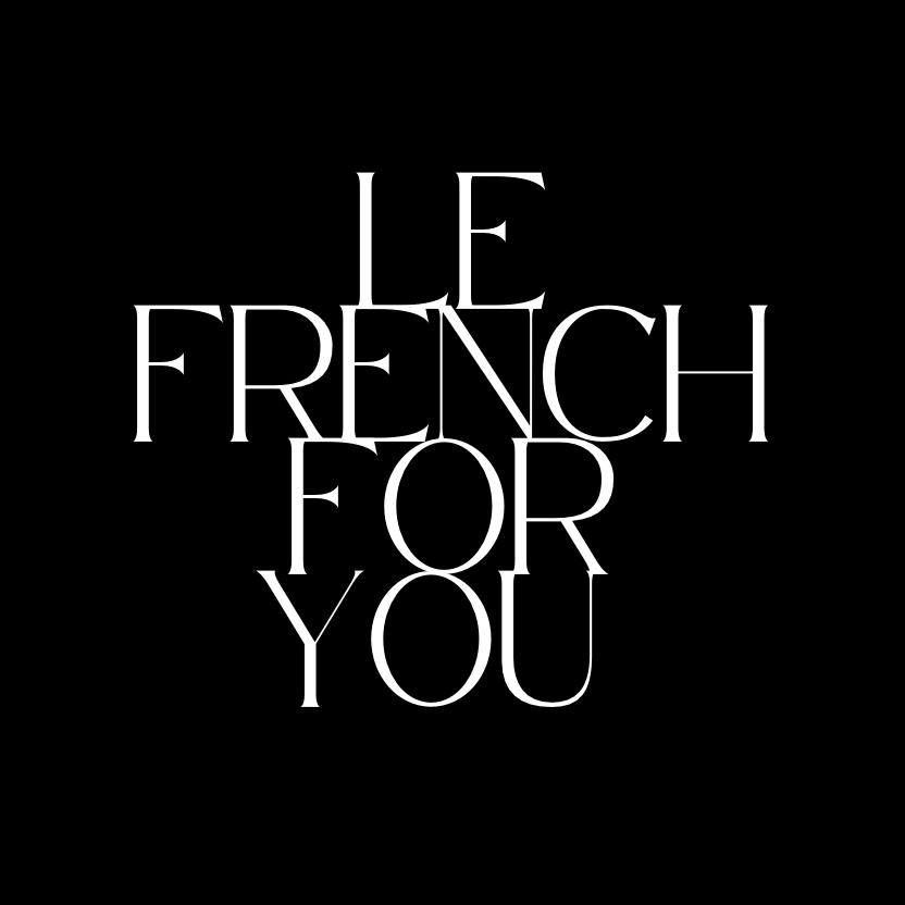 Le French For You